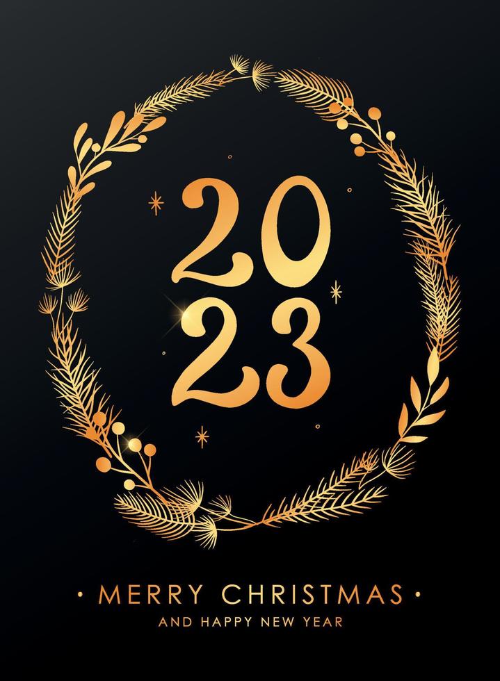 Christmas and new year greeting card, poster, print, invitation, template with hand drawn fir tree branches and numbers 2023. Gold lettering on black background. EPS 10 vector