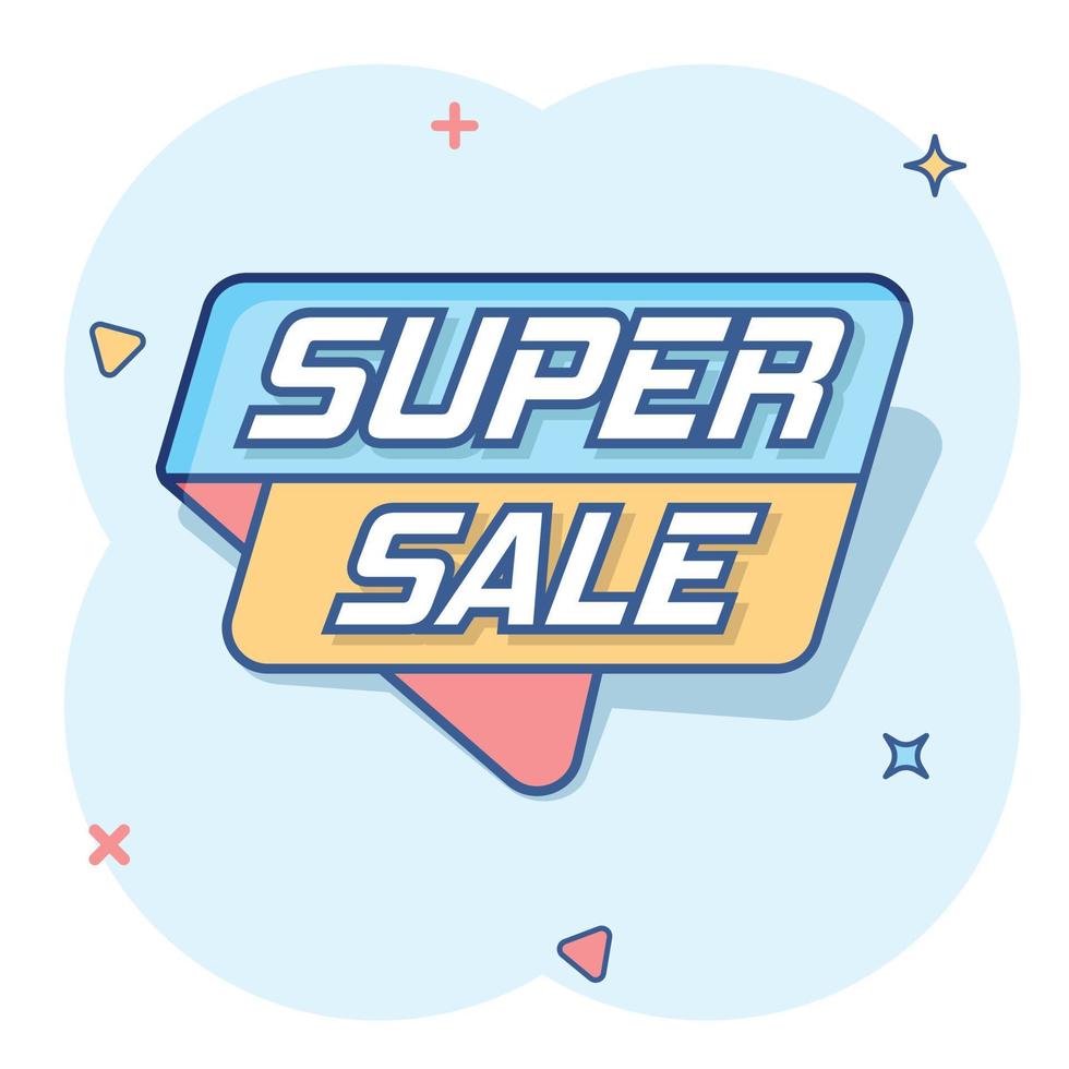 Vector cartoon super sale banner icon in comic style. Badge shopping illustration pictogram. Super sale business splash effect concept.