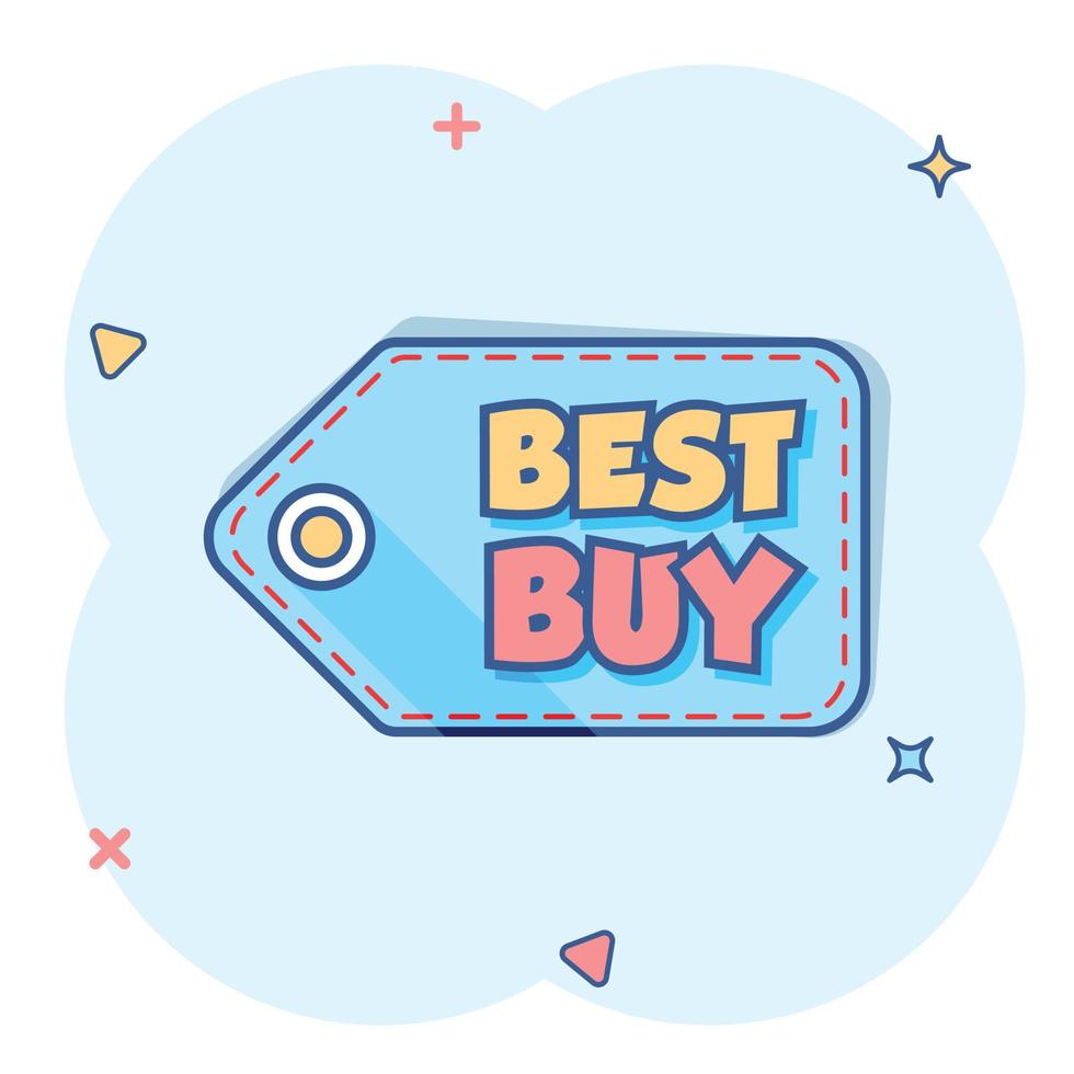 Vector cartoon best buy shopping icon in comic style. Best buy sign illustration pictogram. Discount business splash effect concept.