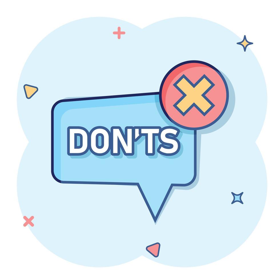 Don'ts sign icon in comic style. Unlike cartoon vector illustration on white isolated background. No splash effect business concept.