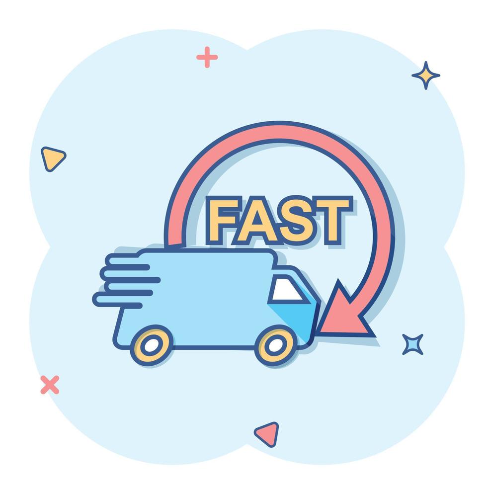 Vector cartoon truck, car icon in comic style. Fast delivery service shipping sign illustration pictogram. Car van business splash effect concept.