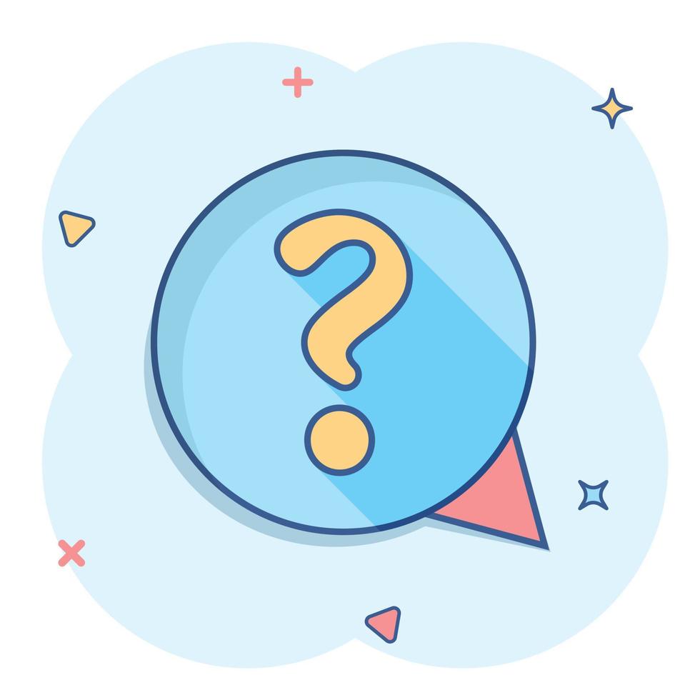 Question mark icon in comic style. Discussion speech bubble vector cartoon illustration pictogram. Question business concept splash effect.