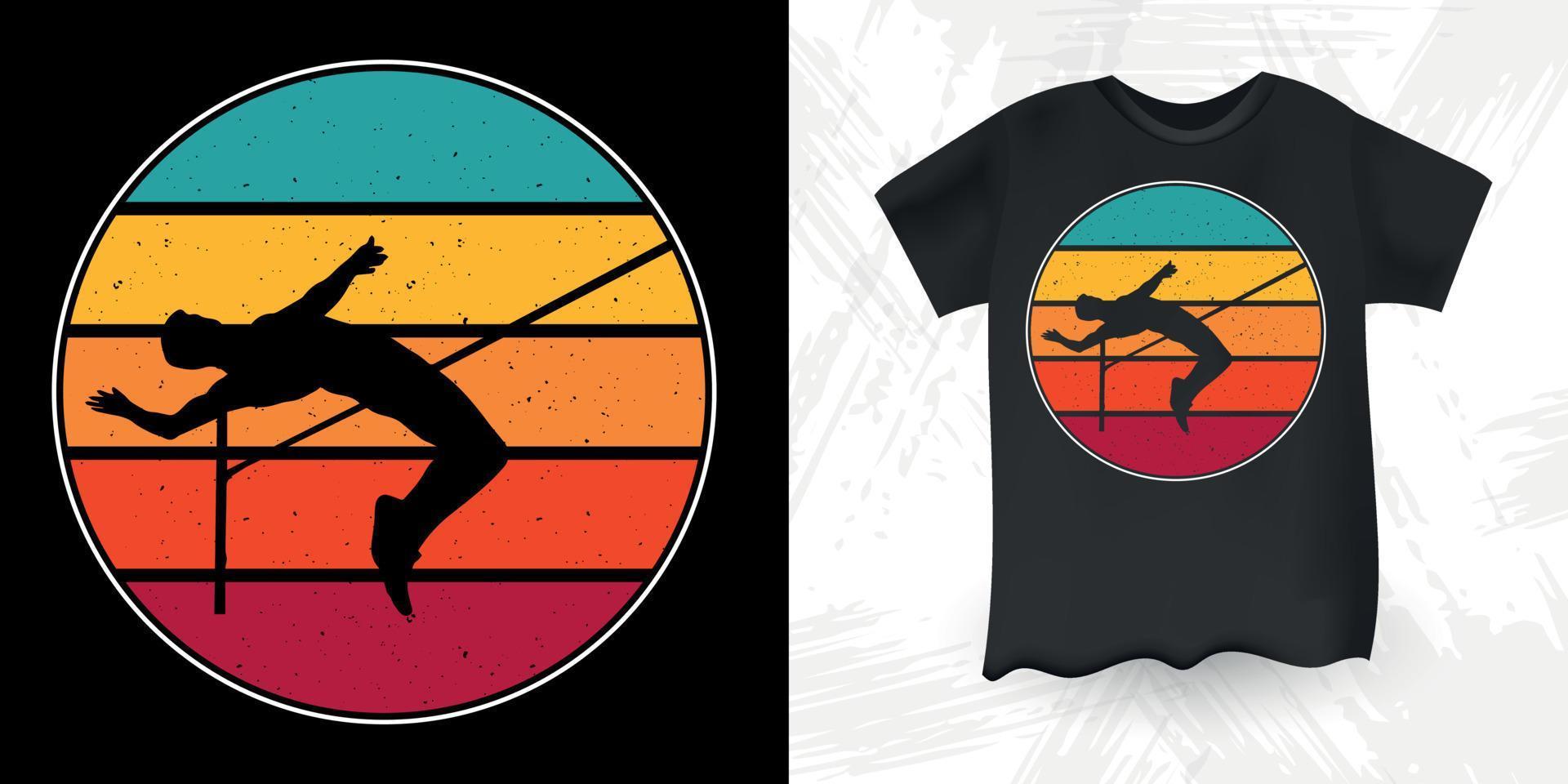 Funny High Jump Retro Vintage High Jumping T-Shirt Design vector