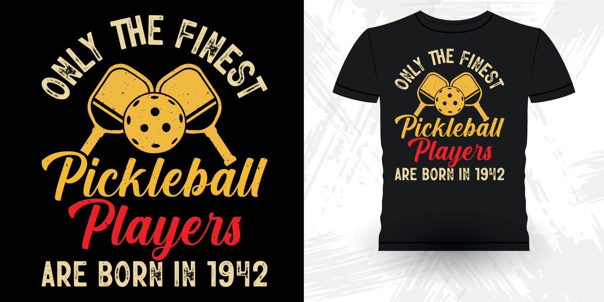 Funny Pickleball Player Sports Retro Vintage Pickleball T-shirt Design vector