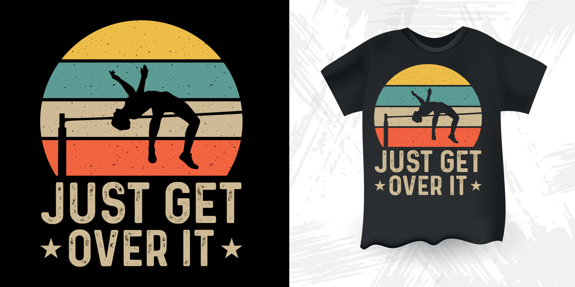 Just Get Over It Funny High Jump Retro Vintage High Jumping TShirt
