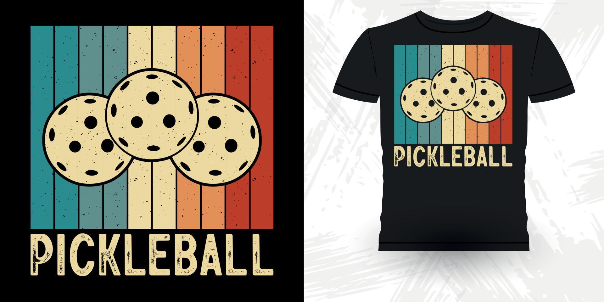 la vida es buena pickleball lo hace mejor divertido jugador de pickleball deportes retro vintage pickleball diseño de camiseta vector