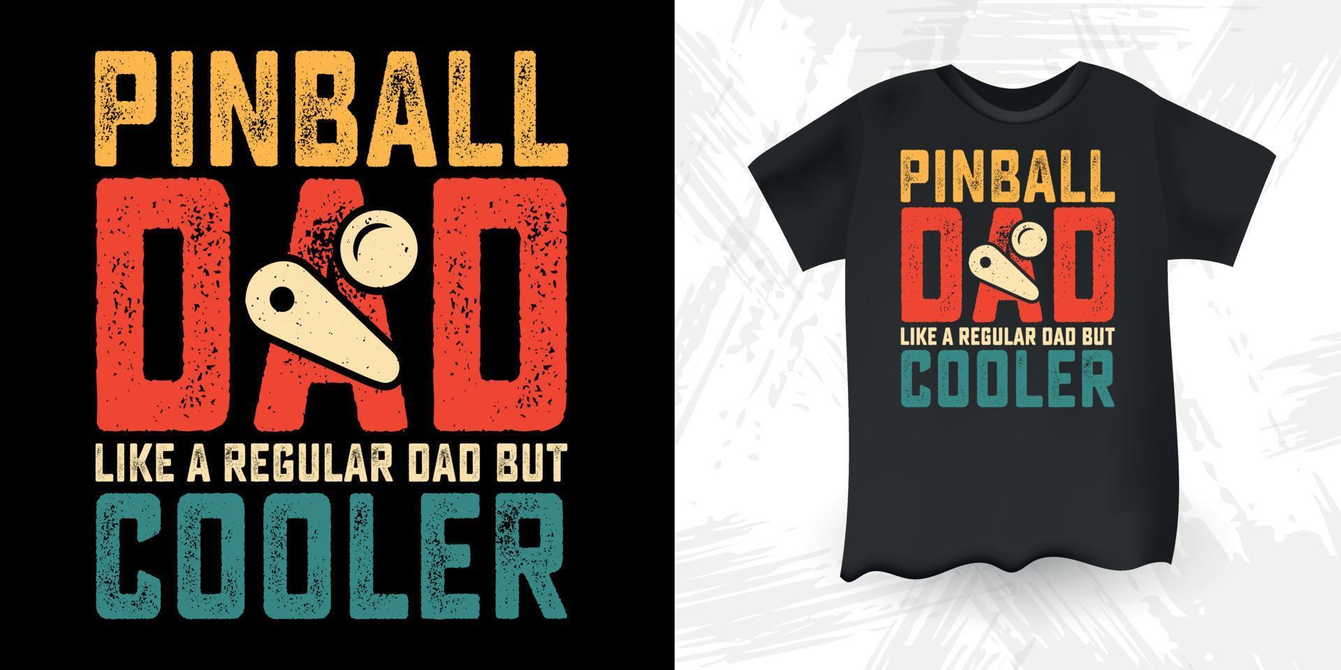 pinball divertido papá amante día del padre diseño de camiseta vector