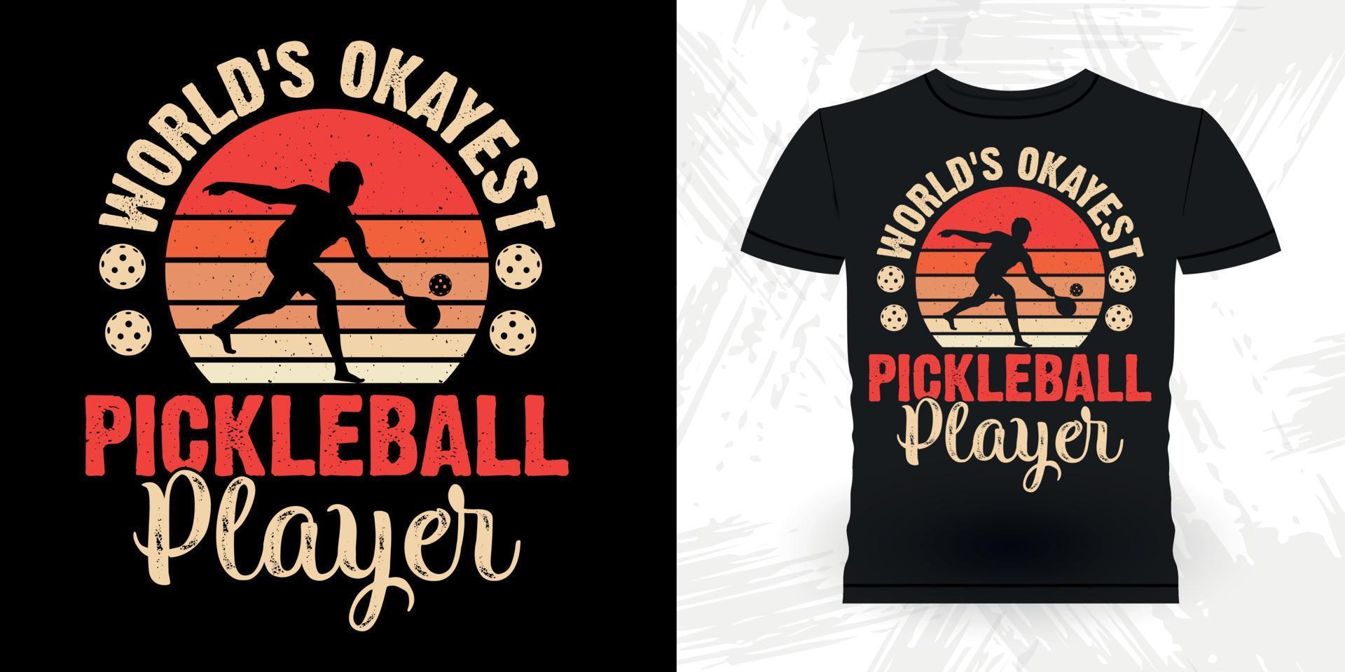 Funny Pickleball Player Sports Retro Vintage Pickleball T-shirt Design vector