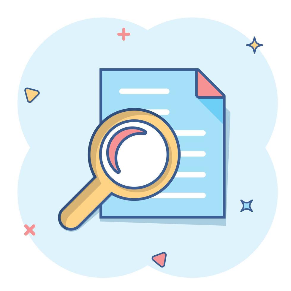 Scrutiny document plan icon in comic style. Review statement vector cartoon illustration pictogram. Document with magnifier loupe business concept splash effect.
