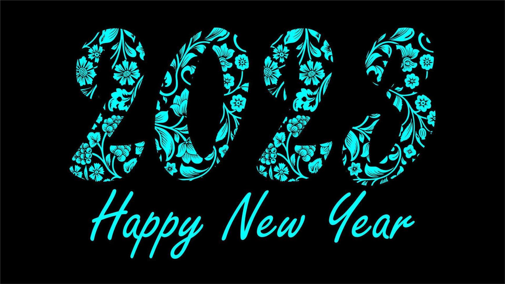 HAPPY NEW YEAR 2023  BLUE TEXT WITH FLORAL ORNAMENT ISOLATEDE ON BLACK BACKGROUND VECTOR