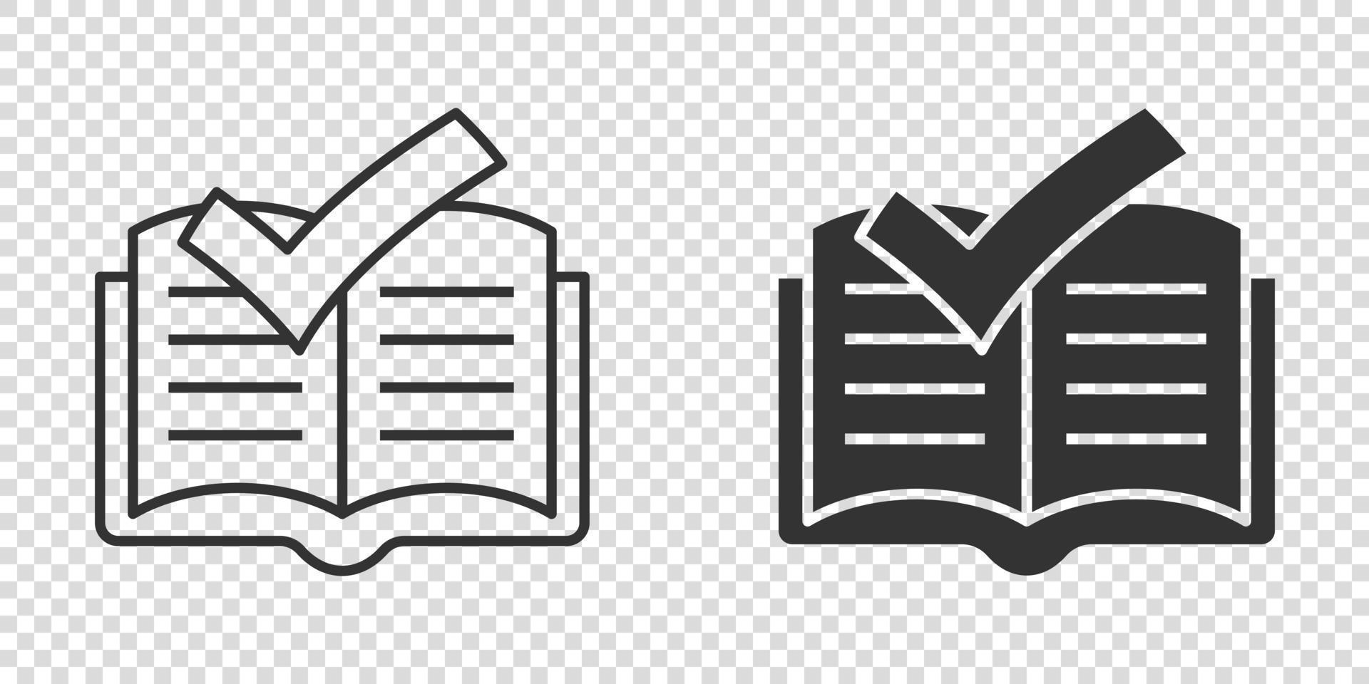 Book check mark icon in flat style. Bookmark approval vector illustration on white isolated background. Confirm business concept.