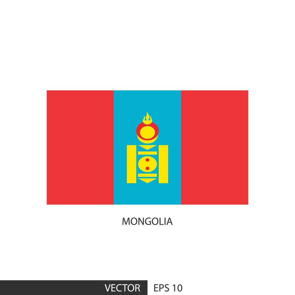 Mongolia square flag on white background and specify is vector eps10.