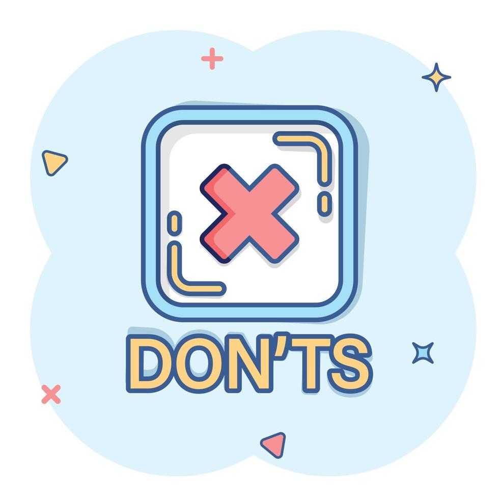 Don'ts sign icon in comic style. Unlike cartoon vector illustration on white isolated background. No splash effect business concept.