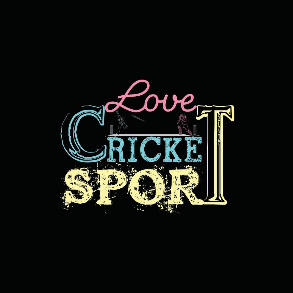 Cricket Sport vector t-shirt design. Cricket t-shirt design. Can be used for Print mugs, sticker designs, greeting cards, posters, bags, and t-shirts.