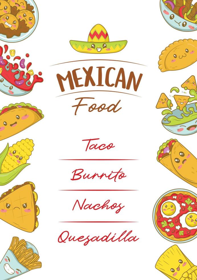 Mexican fast food menu template with kawaii food in cartoon doodle style. Poster for food fair and fisteval vector