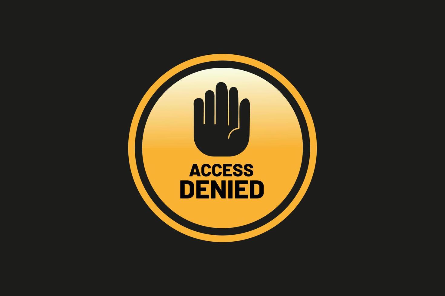Access denied design vector illustration