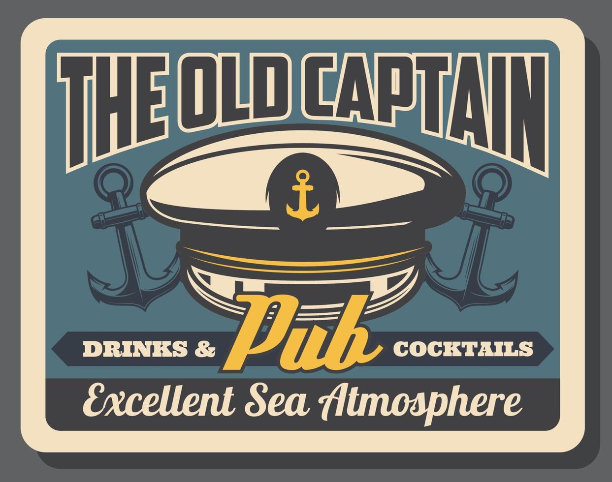 Old captain pub retro poster with sailor navy cap vector
