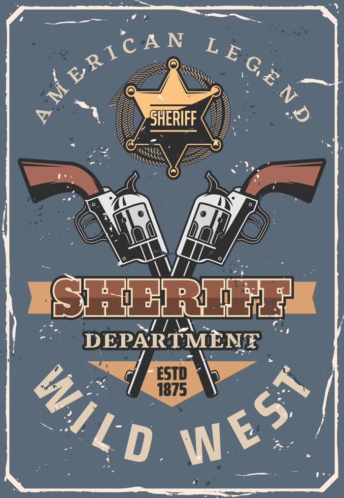 Sheriff guns, star, cowboy hat. Wild West Western vector