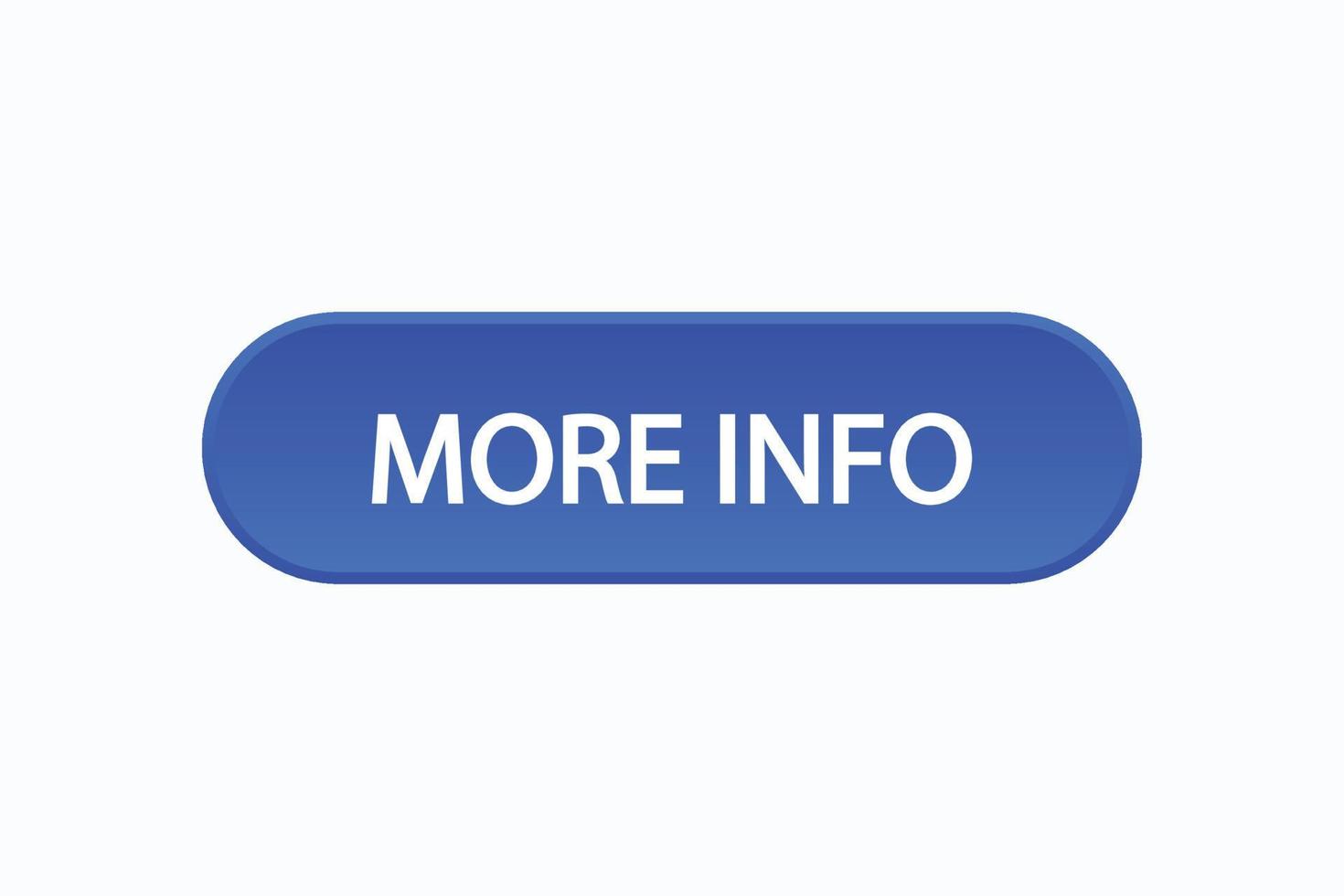 more info button vectors.sign label speech bubble more info vector