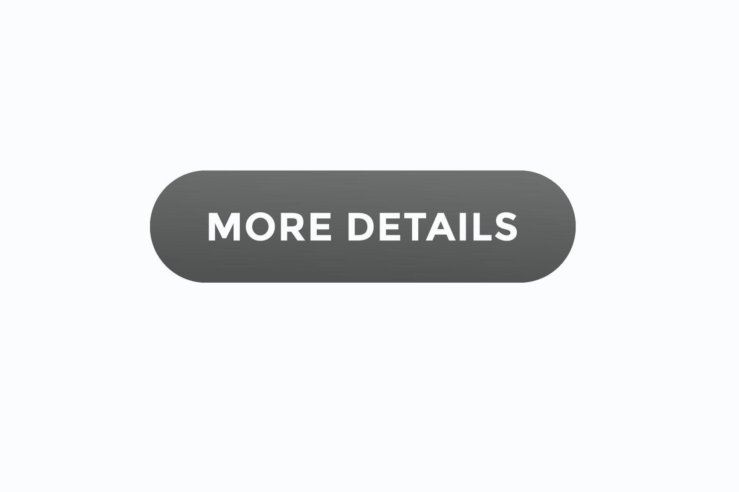 more details button vectors.sign label speech bubble more details vector