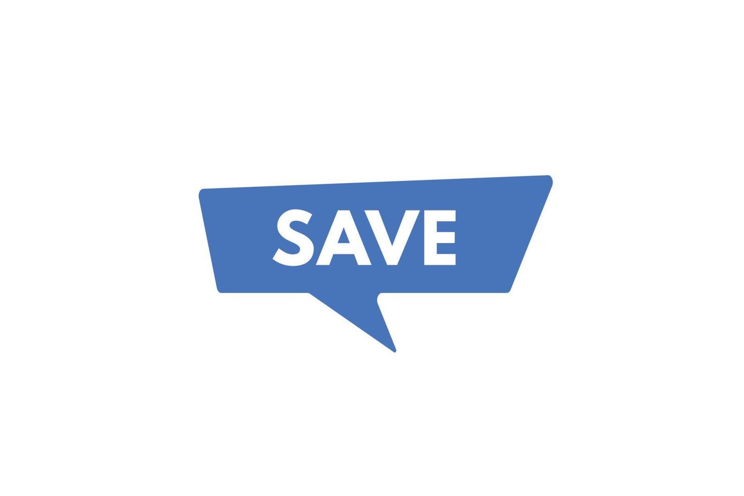save text Button. save Sign Icon Label Sticker Web Buttons vector