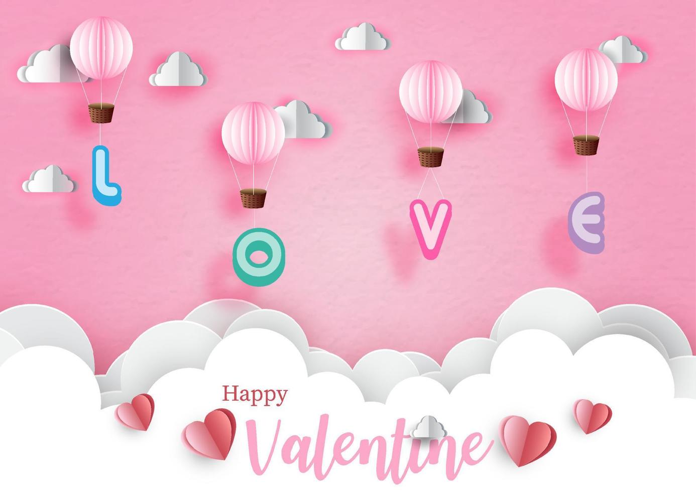 English lettering in L O V E words hang on pink balloon with big clouds and Happy Valentine, red hearts on pink background. Valentine greeting card in paper cut style and vector design.