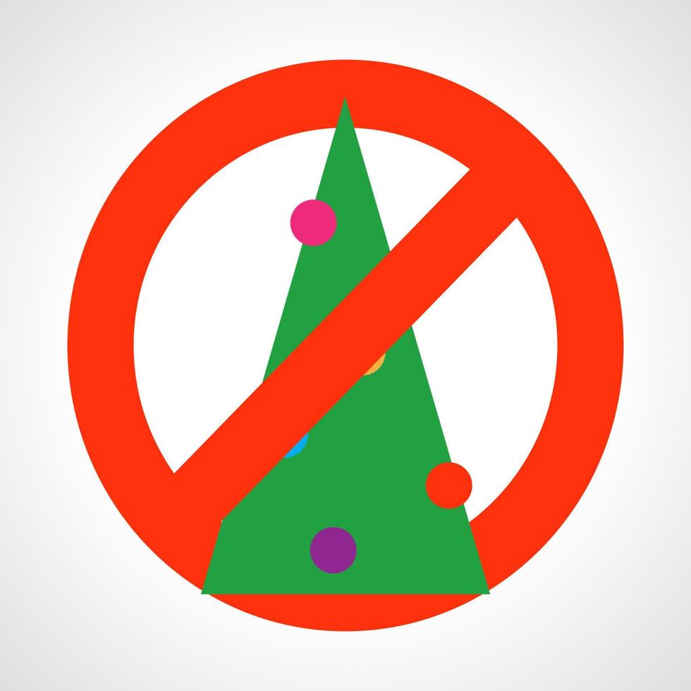 No Christmas tree. Red prohibition sign with Christmas tree. Vector illustration