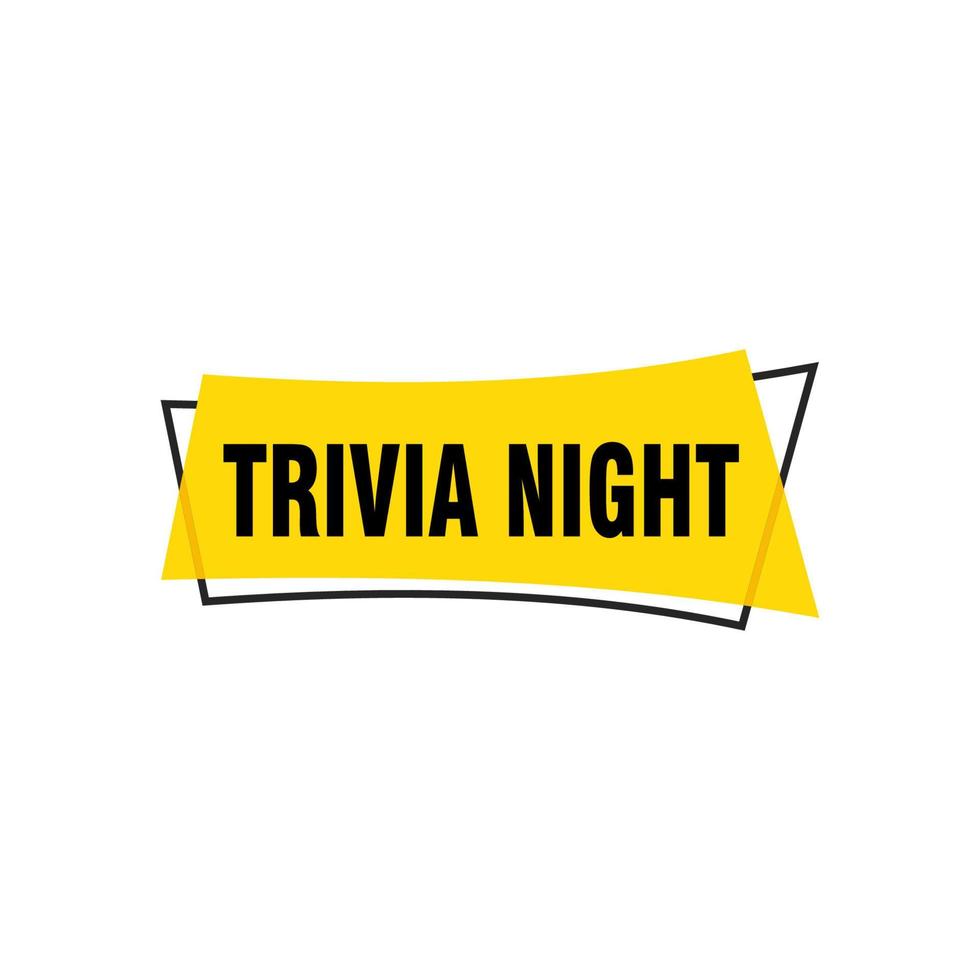 Trivia Night labels banners vector ribbon design template. Banner sale tag. Market special offer discount label