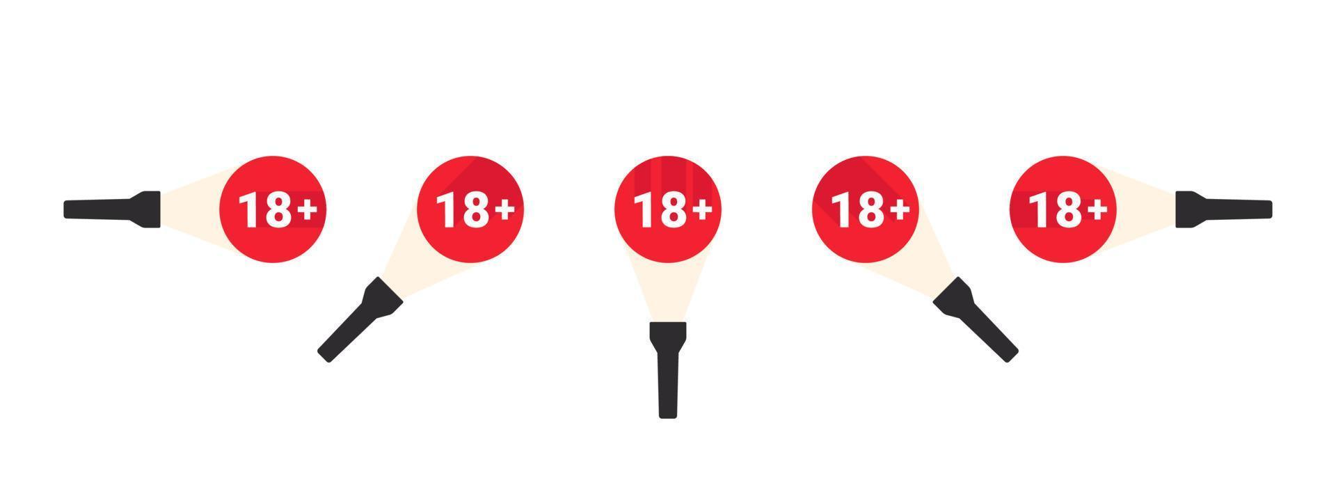 Age restriction icons. Mark age limit. Flashlight with age restriction. Vector icons