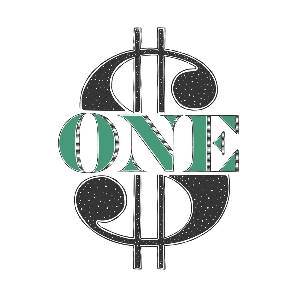 Dollar sign. One dollar. Painted lettering with a dollar sign. Vector illustration