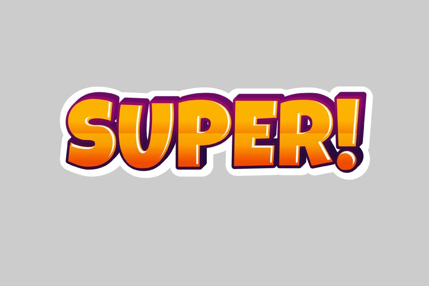 Super text design. Super typography text style. vector