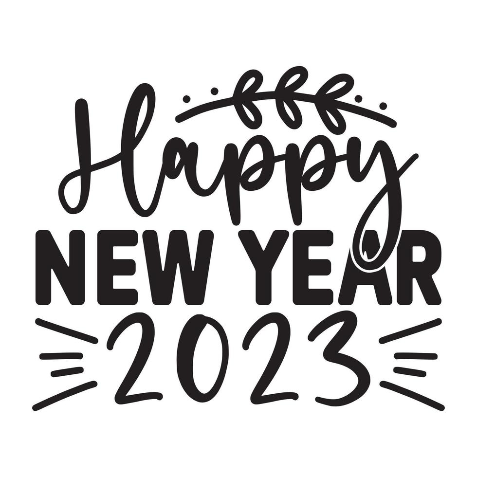 Happy New Year SVG T-Shirt Design, vector files.