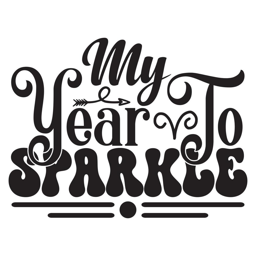 Happy New Year SVG T-Shirt Design, vector files.