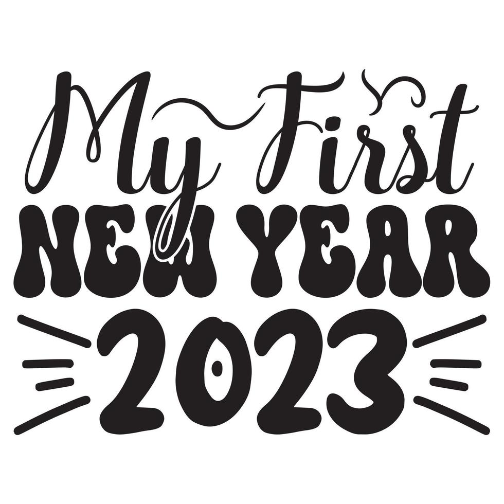Happy New Year SVG T-Shirt Design, vector files.