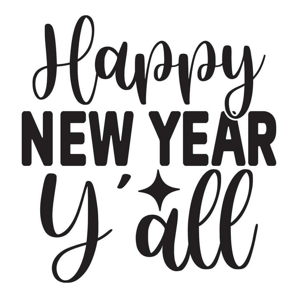 Happy New Year SVG T-Shirt Design, vector files.