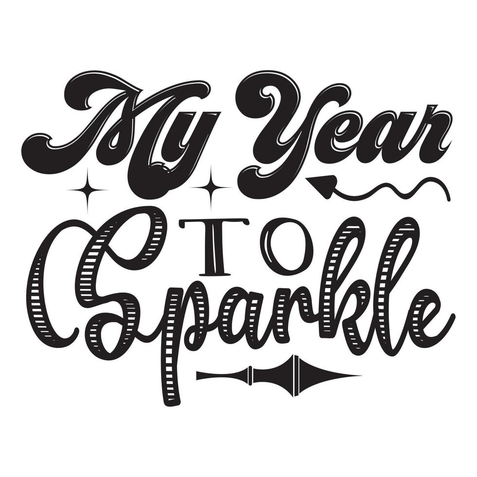 Happy New Year SVG T-Shirt Design, vector files.