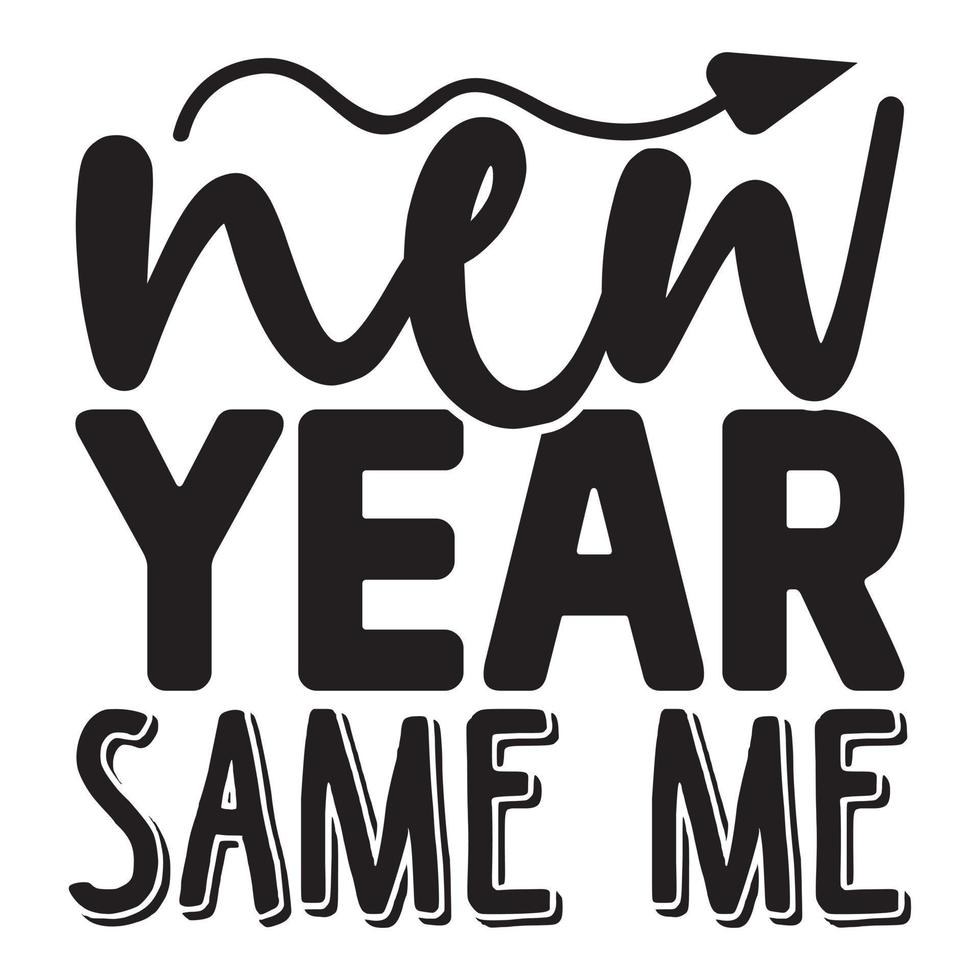 Happy New Year SVG T-Shirt Design, vector files.