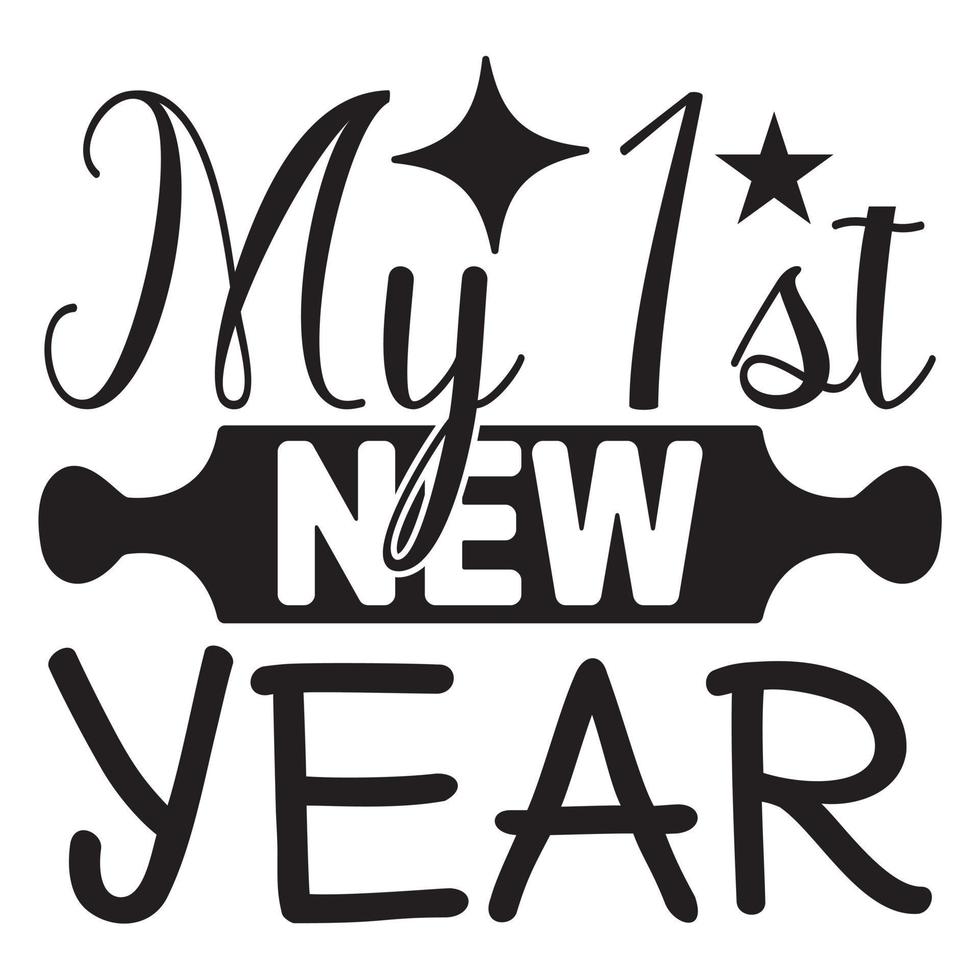 Happy New Year SVG T-Shirt Design, vector files.