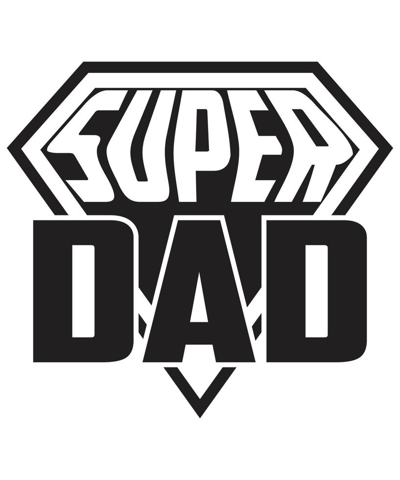 SUPER DAD T-SHIRT DESIGN.eps vector