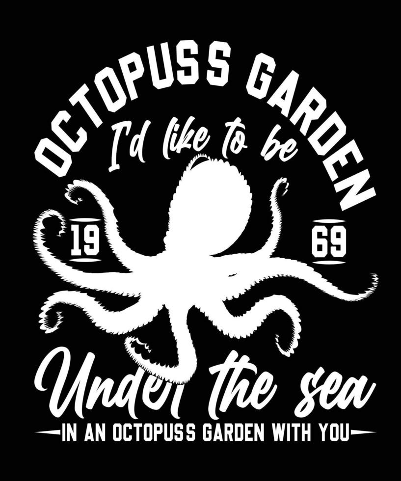jardín de pulpos me gustaría ser 1969 bajo el mar en un jardín de pulpos contigo diseño de camiseta.eps vector