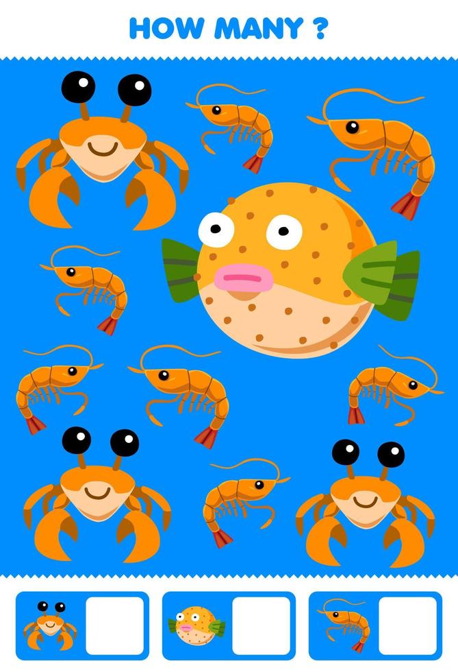 Education game for children searching and counting how many pictures of cute cartoon shrimp crab puffin fish printable underwater worksheet vector