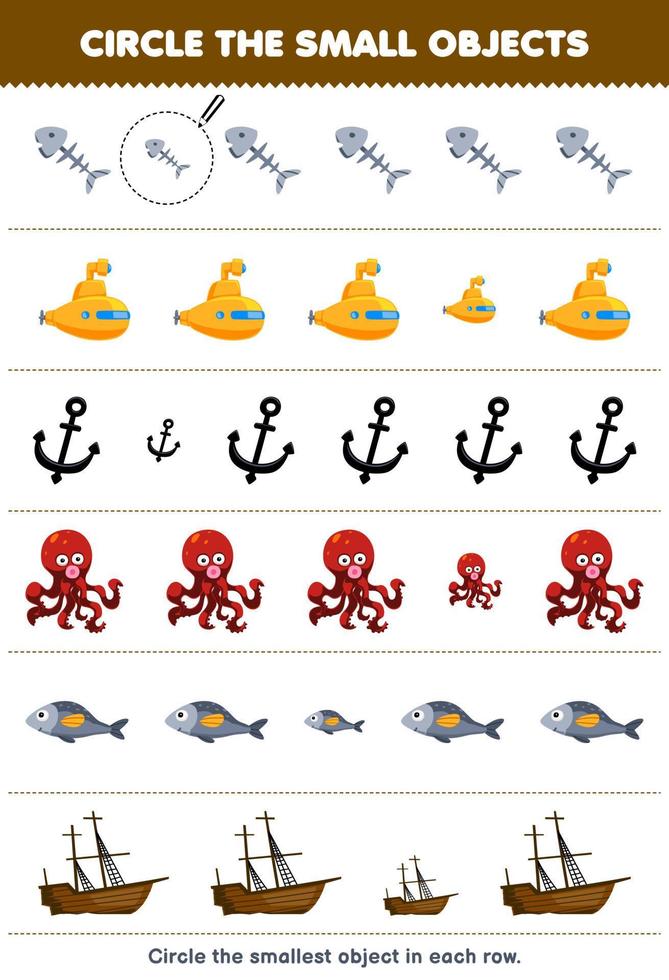 juego educativo para niños encierra en un círculo el objeto más pequeño en cada fila de la hoja de trabajo subacuática imprimible del ancla del submarino de la espina de pescado de la historieta linda vector