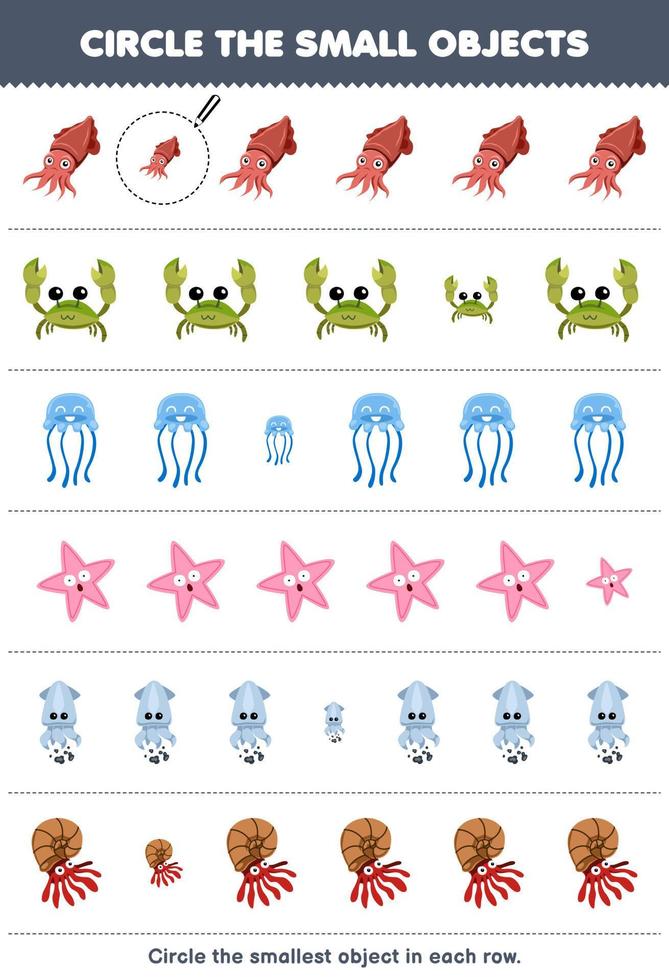 juego educativo para niños encierra en un círculo el objeto más pequeño en cada fila de dibujos animados lindo sepia cangrejo medusa estrella de mar calamar hoja de trabajo subacuática imprimible vector