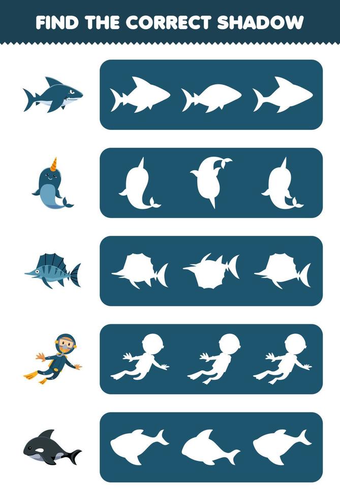 Education game for children find the correct shadow silhouette of cute cartoon shark narwhal fish diver orca printable underwater worksheet vector