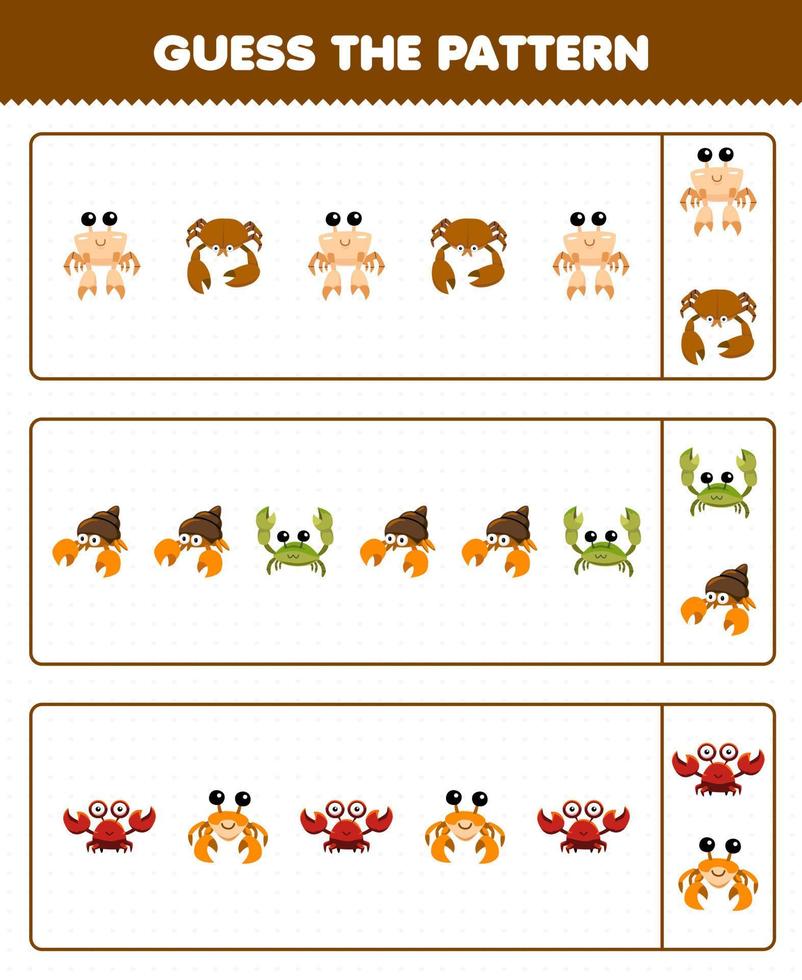 Education game for children guess the pattern each row from cute cartoon crab printable underwater worksheet vector