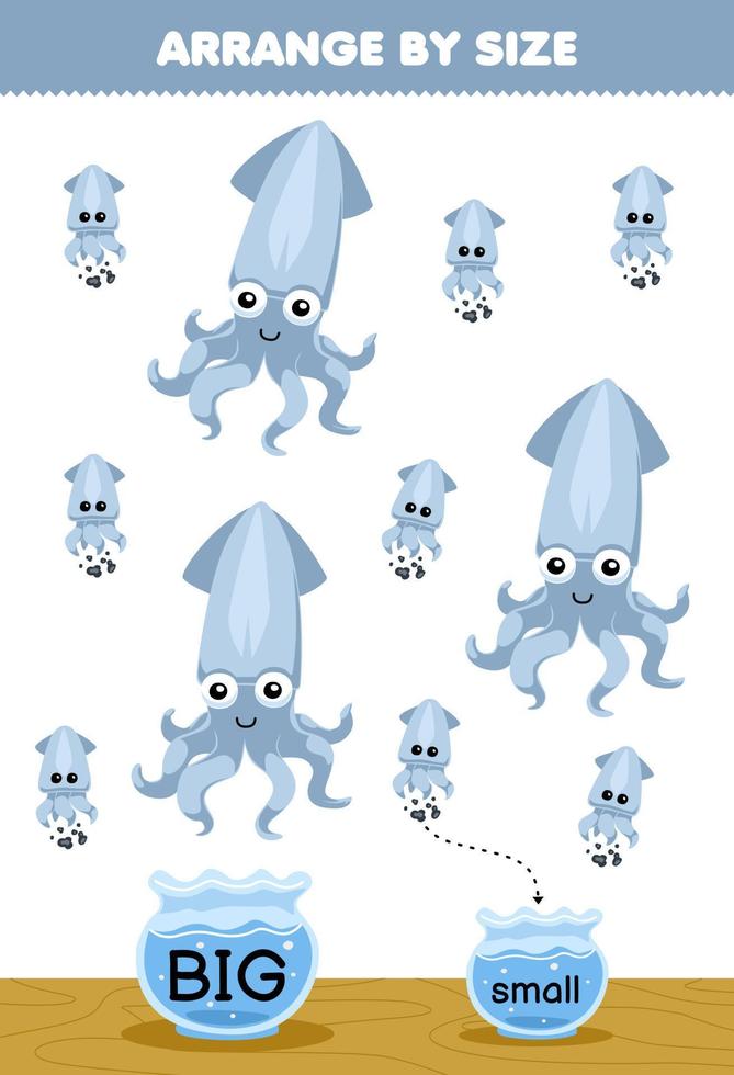 Education game for children arrange by size big or small put it in the fish bowl of cute cartoon squid printable underwater worksheet vector