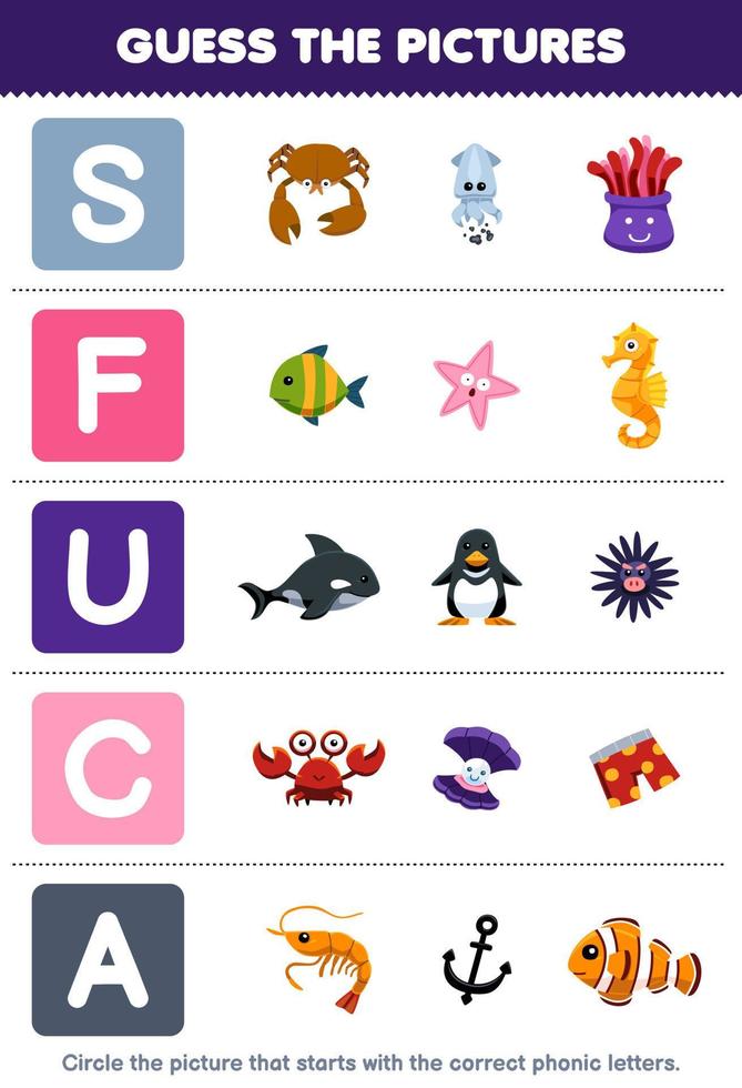 Education game for children guess the correct picture for phonic word that starts with letter S F U C and A printable underwater worksheet vector
