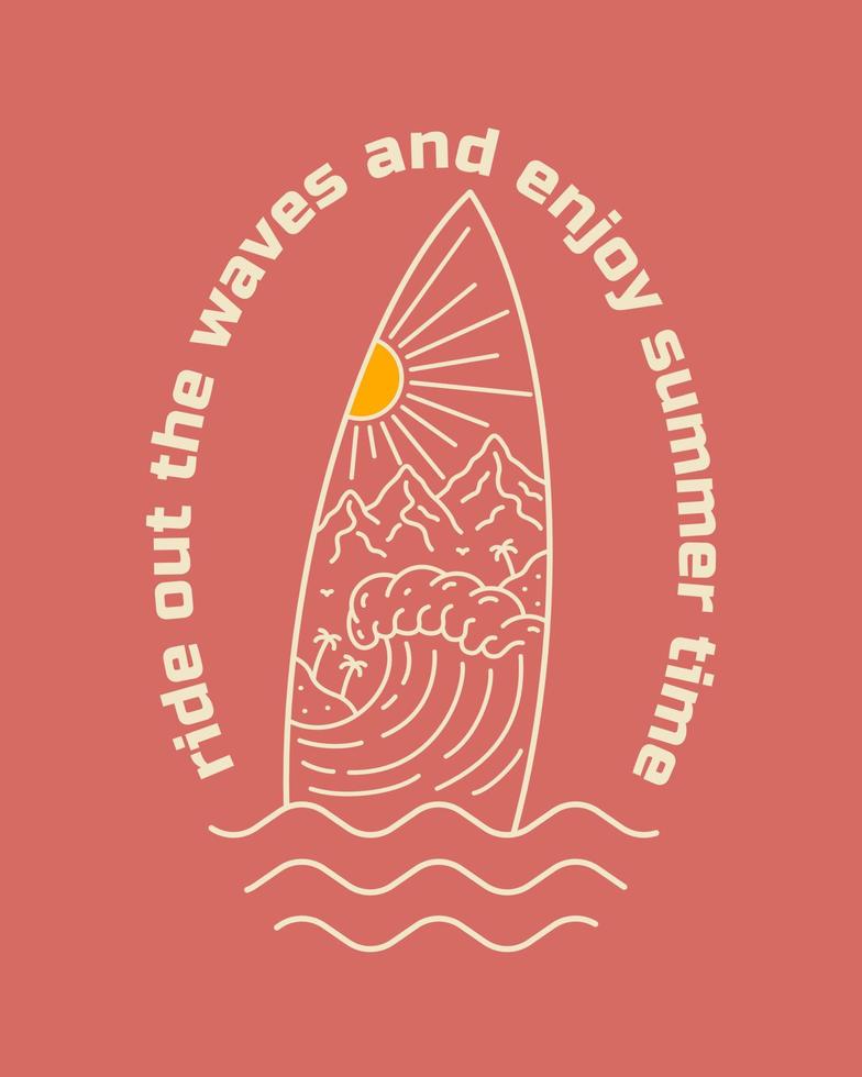 Ride out the waves and enjoy the summertime in mono line for badge, sticker, patch, t shirt design vector