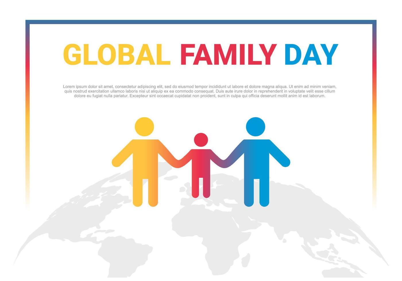 Global family day background celebrated on January 1st. vector