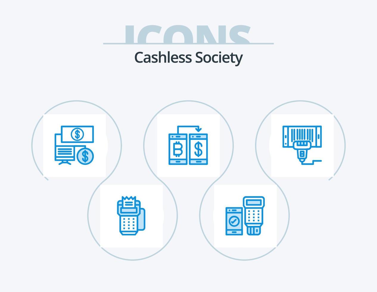 Cashless Society Blue Icon Pack 5 Icon Design. transection. payment. scan. cashless. finance vector